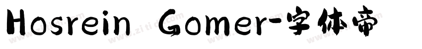 Hosrein Gomer字体转换